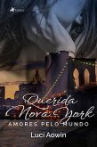 Querida Nova York (eBook, ePUB) Querida Nova York (eBook, ePUB)
