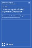 Unterlassungsstrafbarkeit in globalen Lieferketten (eBook, PDF)