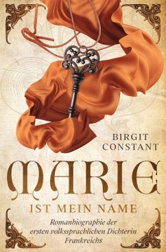 Marie ist mein Name - Constant, Birgit