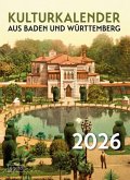 Kulturkalender aus Baden und Württemberg 2026 Kulturkalender aus Baden und Württemberg 2026