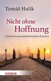 Nicht ohne Hoffnung Nicht ohne Hoffnung