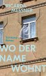 Wo der Name wohnt - Bild 1