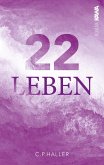 22 Leben