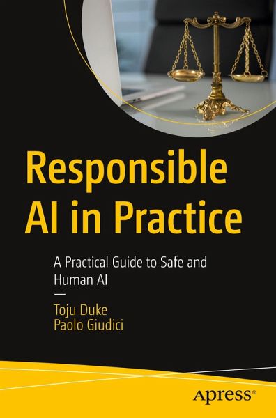 Responsible AI in Practice Responsible AI in Practice