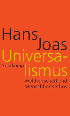 Universalismus - Joas, Hans