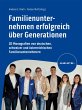 Familienunternehmen erfolgreich über... - Bild 1