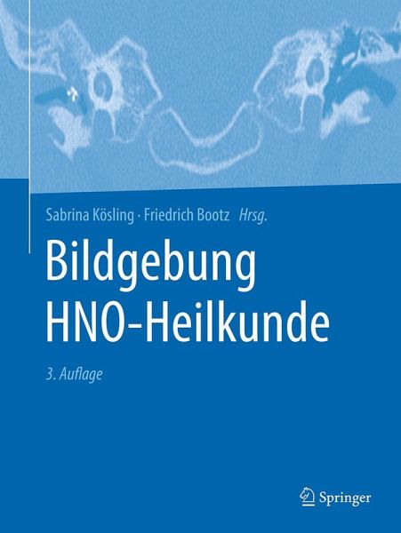 Bildgebung HNO-Heilkunde (eBook, PDF) Bildgebung HNO-Heilkunde (eBook, PDF)