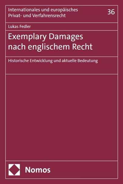 Exemplary Damages nach englischem Recht (eBook, PDF) Exemplary Damages nach englischem Recht (eBook, PDF)