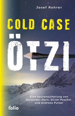 Cold Case Ötzi (eBook, ePUB) - Rohrer, Josef