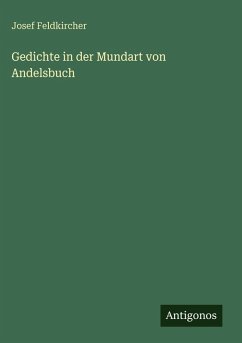 Cover Gedichte in der Mundart von Andelsbuch