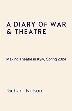 Cover A Diary of War & Theatre