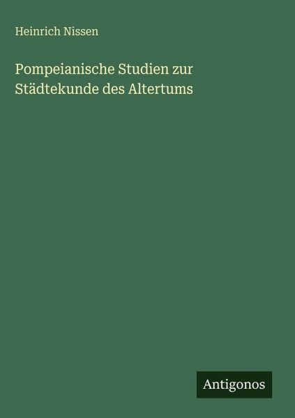 Pompeianische Studien zur Städtekunde des Altertums