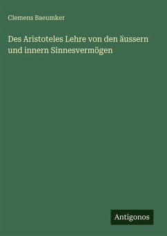 Cover Des Aristoteles Lehre von den äussern und innern Sinnesvermögen