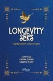 Longevity Seks - Sürdürülebilir Cinsel Yasam Longevity Seks - Sürdürülebilir Cinsel Yasam