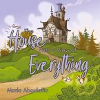 The House with a View of Everything