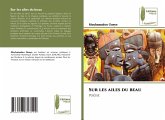 Sur les ailes du beau Sur les ailes du beau