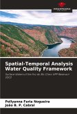 Spatial-Temporal Analysis Water Quality Framework