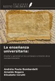 La enseñanza universitaria: La enseñanza universitaria: