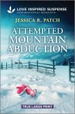 Attempted Mountain Abduction Attempted Mountain Abduction