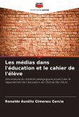 Les médias dans l'éducation et le cahier de l'élève