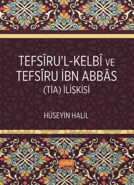 Tefsrul-Kelb ve Tefsru Ibn Abbas Tia Iliskisi