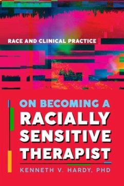 On Becoming a Racially Sensitive Therapist - Hardy, Kenneth V