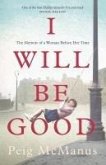 I Will Be Good