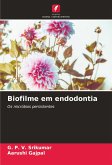 Biofilme em endodontia