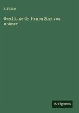 Geschichte der Herren Stael von Holstein