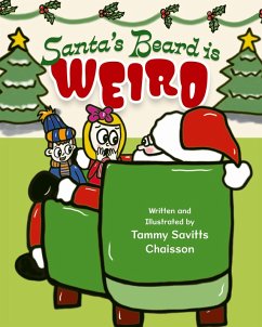 Santa's Beard is Weird - Savitts Chaisson, Tammy