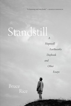 Cover Standstill: A Hopewell Earthworks Daybook and Other Essays