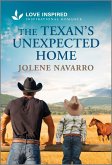 The Texan's Unexpected Home The Texan's Unexpected Home