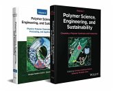 Polymer Science, Engineering, and Sustainability, 2 Volume Set Polymer Science, Engineering, and Sustainability, 2 Volume Set