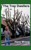 The Tree Dwellers The Tree Dwellers