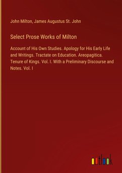 Select Prose Works of Milton Select Prose Works of Milton