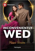 Inconveniently Wed