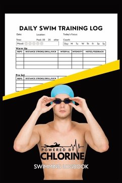 Cover Powered By Chlorine Competitive Swimmer Daily Swim Training Log