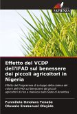 Effetto del VCDP dell'IFAD sul benessere dei piccoli agricoltori in Nigeria Effetto del VCDP dell'IFAD sul benessere dei piccoli agricoltori in Nigeria