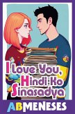 I Love You, Hindi Ko Sinasadya I Love You, Hindi Ko Sinasadya