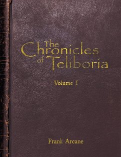 The Chronicles of Teliboria, Volume I - Arcane, Frank