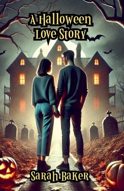 A Halloween Love Story - Baker, Sarah