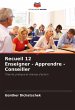 Recueil 12 Enseigner - Apprendre -... - Bild 1