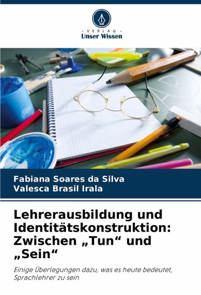 Lehrerausbildung und Identitätskonstruktion: Zwischen 