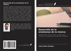 Desarrollo de la enseñanza de la música - Schwan, Ivan Carlos