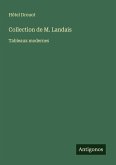 Collection de M. Landais