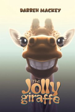 The Jolly Giraffe - Mackey, Darren