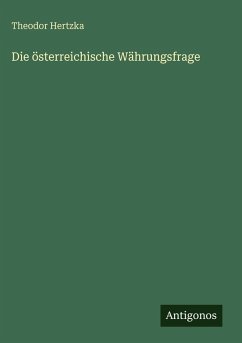 Cover Die österreichische Währungsfrage