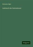 Lehrbuch der Gartenkunst Lehrbuch der Gartenkunst