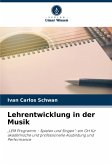 Lehrentwicklung in der Musik Lehrentwicklung in der Musik