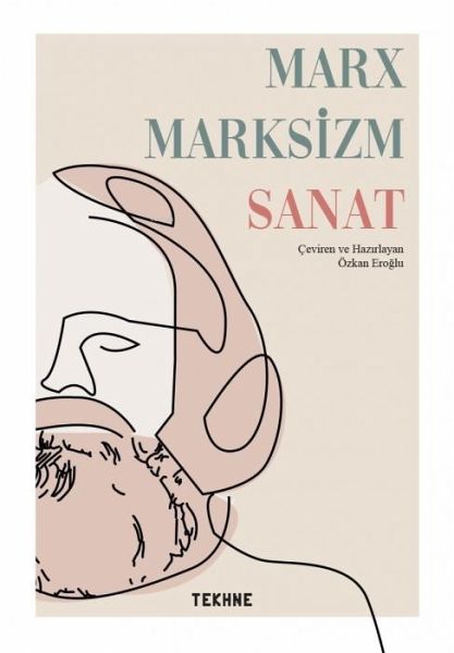 Marx Marksizm Sanat Marx Marksizm Sanat
